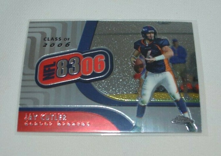 2006 TOPPS CHROME - CLASS OF 2006 JAY CUTLER QB. BRONCOS NFL8