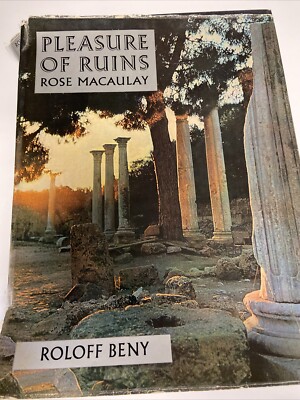 Pleasure Of Ruins Second Stated Impression 1964 Macaulay Beny