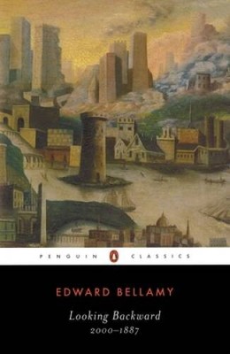 Looking Backward: 2000-1887 (Penguin Books with Teachers Guides) - VERY GOOD