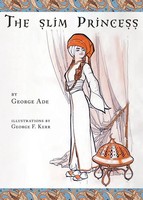 The Slim Princess George Ade Taschenbuch Kartoniert / Broschiert Englisch 2015