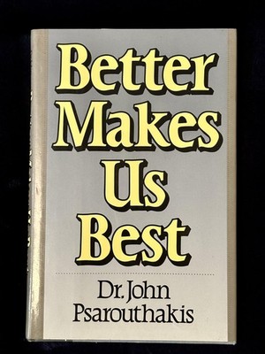 Better Makes Us Best