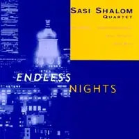 CD Sasi Shalom Quartet Endless Nights Blue Mammoth