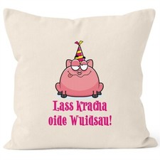 Kissenbezug Geburtstag Geschenk Schwein Spruch Lass kracha oide Wuidsau 40x40
