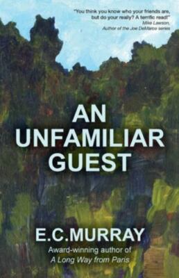 An Unfamiliar Guest (1) by Murray, E.C.