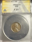 1909-S VDB Lincoln Wheat Cent ANACS F15 - Looks VF Key Date Penny 1C