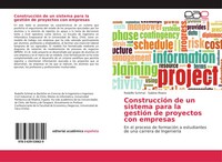 Rodolfo Schmal (U. A.) | ConstruccióN De Un Sistema Para La GestióN De...