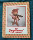 Gingerbears' First Christmas Current Inc HC 1983 Grist Heaton McConnell Oatney