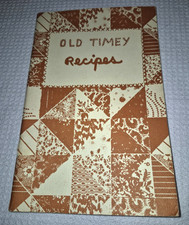 Old Timey Recipes Booklet Vintage Cookbook 1969 11th edition 1980