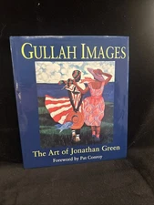Gullah Images: The Art of Jonathan Green Autographed Signed Book Pat Conroy