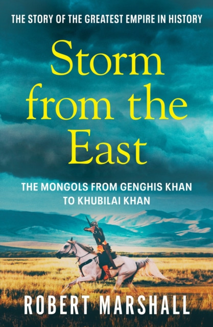 Storm from the East by Robert Marshall (Paperback Book)