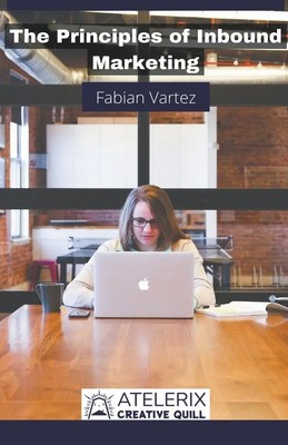 Fabian Vartez | The Principles of Inbound Marketing | Taschenbuch | Englisch