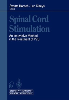 Horsch - Spinal Cord Stimulation   An Innovative Method in the Treatme - X555z