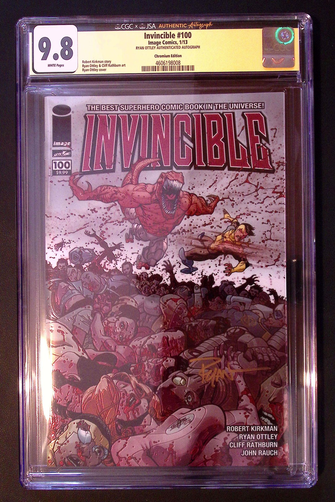 Invincible #100 CGC 9.8 Signed Ryan Ottley Foil Chromium Yellow Label 2013 Key 1