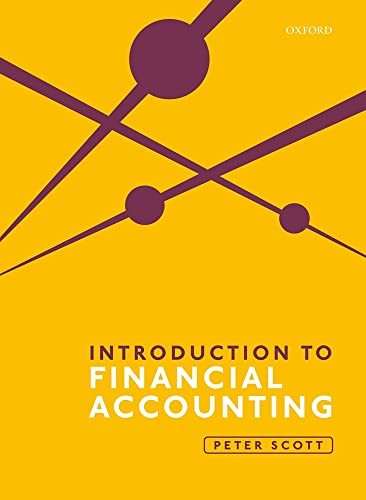 Introduction to Financial Accounting,Peter Scott