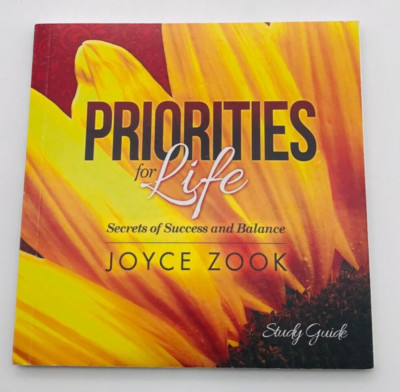 Priorities for Life Study Guide by Joyce Zook Paperback 2016 Signed