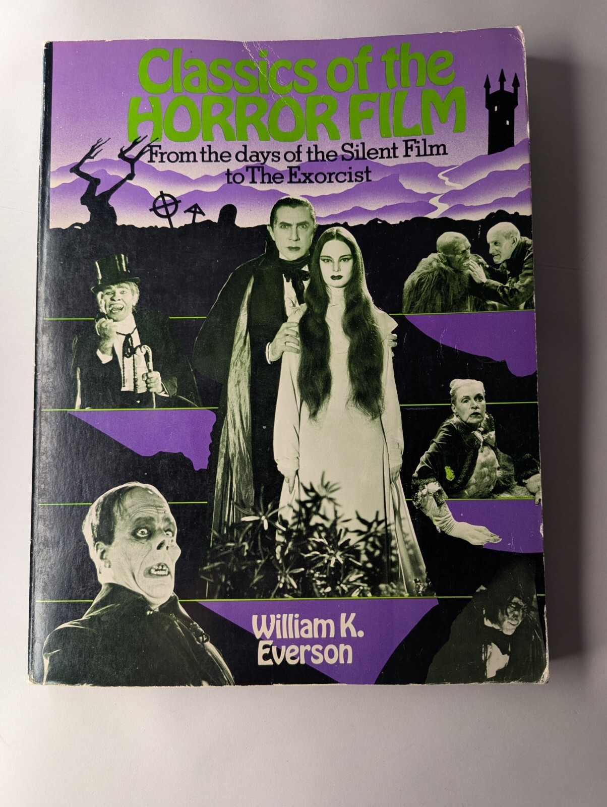 Classics of the Horror Film William K Everson PB from Silent Film to Exorcist