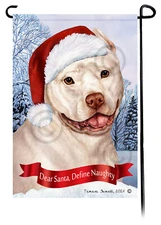 Dear Santa, Define Naughty Garden Flag - Cropped White Pit Bull 110I