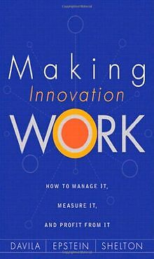 Making Innovation Work: How to Manage It, Measure I... | Buch | Zustand sehr gut