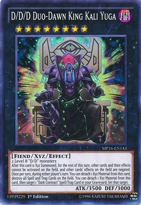 Yugioh - D/D/D Duo-Dawn King Kali Yuga (1st Edition) - MP16-EN143 (P)