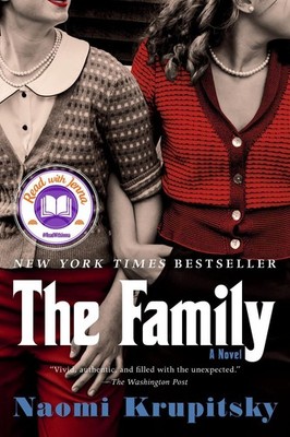 The Family: A Read with Jenna Pick: A Read with Jenna Pick (A Novel) by Naomi Kr