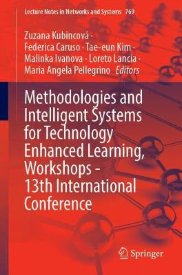 Methodologies and Intelligent Systems for Technology Enhanced... - 9783031421334
