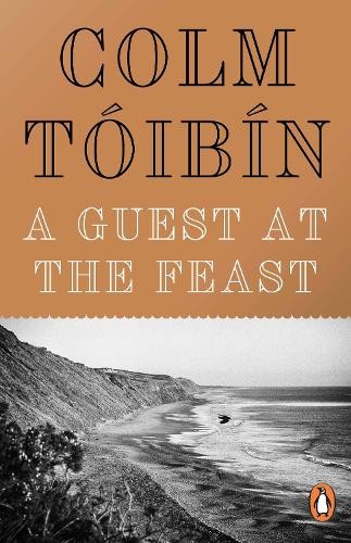 A Guest At The Feast Colm Toibin - Image 5