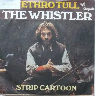 Jethro Tull The Whistler Vinyl Single 7inch NEAR MINT Chrysalis Records