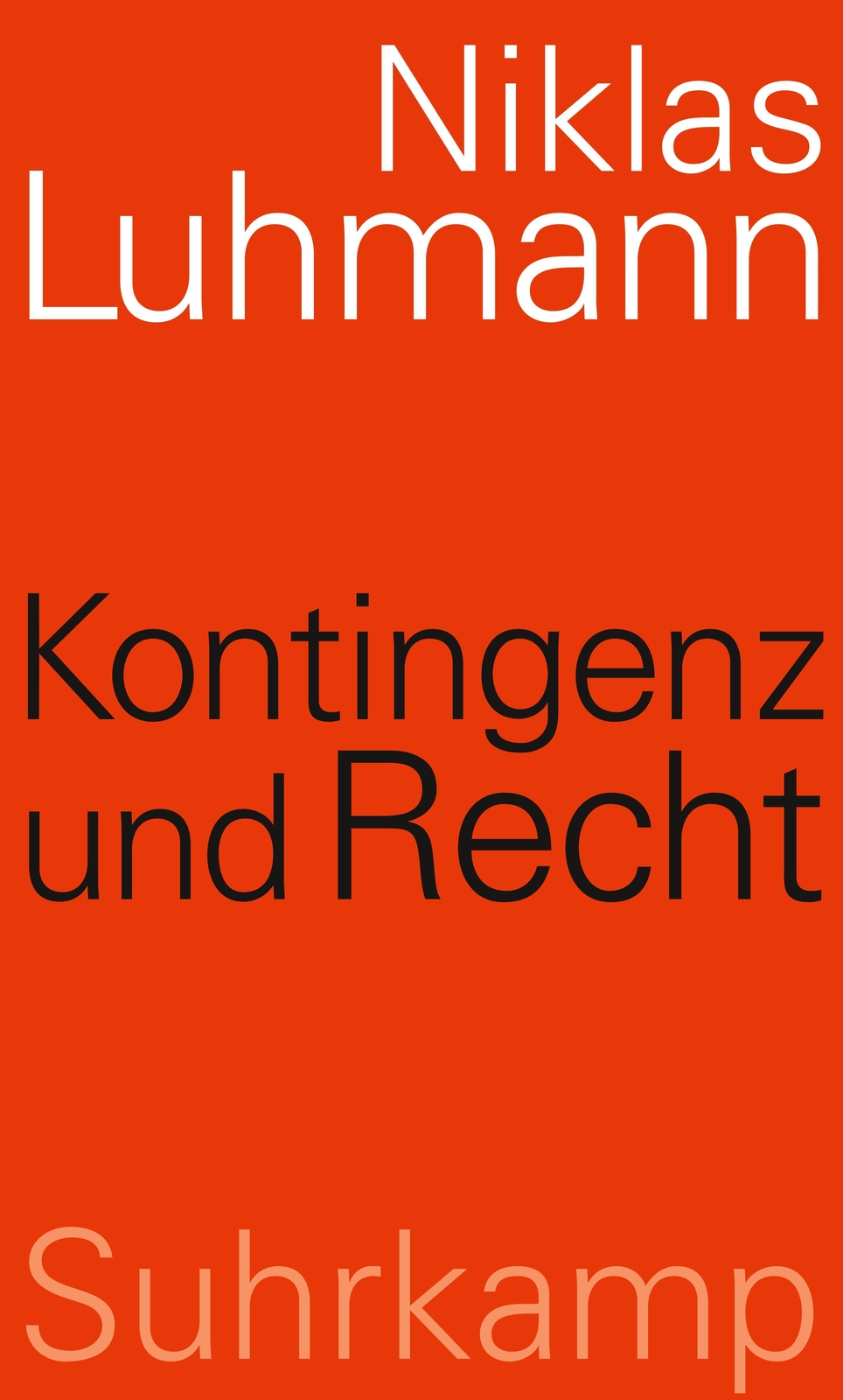 Thumbnail - Kontingenz Und Recht Niklas Luhmann 9783518586020