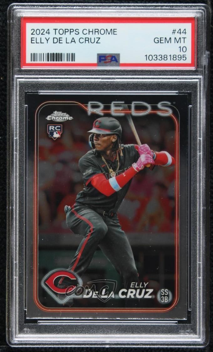 2024 Topps Chrome Elly De La Cruz #44 PSA 10 GEM MT Rookie RC 10a4