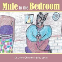 Mule In The Bedroom Joice Christine Bailey Lewis Taschenbuch Englisch 2023