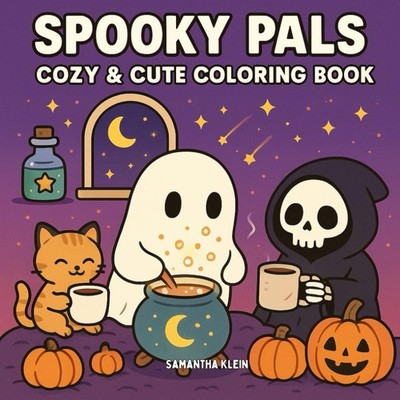 Spooky Pals: Coloring Book Featuring Cozy Scenes for Adults & Kids in Ghostl...