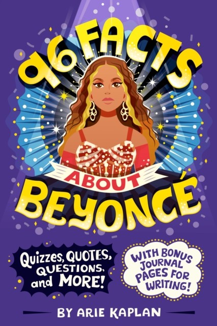 96 Facts About Beyoncé by Arie Kaplan (Paperback Book)