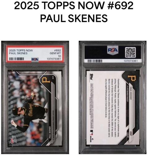 Paul Skenes 1st MLB 200-K Season - 2025 MLB Topps NOW Card #692 PSA 10 GEM MINT