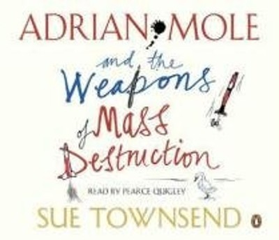 Adrian Mole And The Weapons Of Mass Destruction Una... by Townsend, Sue CD-Audio