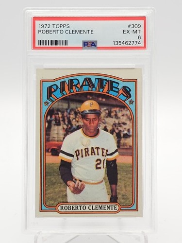ROBERTO CLEMENTE 1972 TOPPS #309 BASEBALL PITTSBURGH PIRATES PSA 6 Q5718