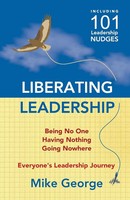 Mike George | Liberating Leadership | Taschenbuch | Englisch (2018)