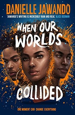 When Our Worlds Collided, Jawando, Danielle