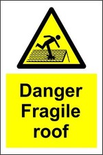  Danger fragile roof safety sign 