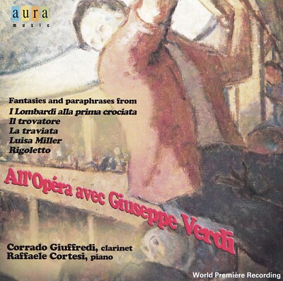 CORRADO GIUFFREDI, RAFFAELE CORTESI - CD - All'Opera avec Giuseppe Verdi