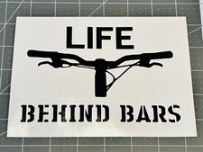 Life Behind Bars Cyclist Vinyl Decal Bike Bicycle MTB Tour Gravel BMX Freestyle