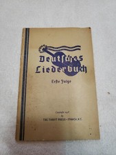 Deutfches Liederbuch German song book Erfte Folge 1948 Ithaca NY Ich fahr