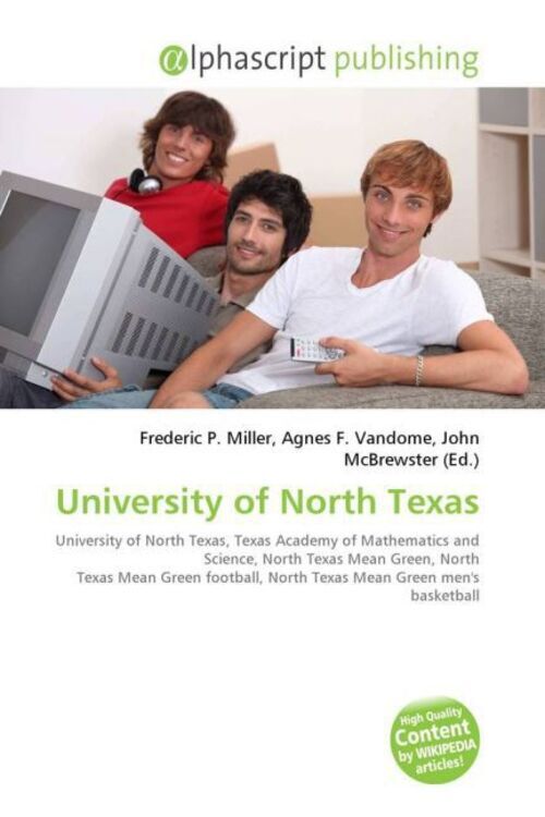 Thumbnail - Frederic P. Miller (u. A.) | University Of North Texas | Taschenbuch |