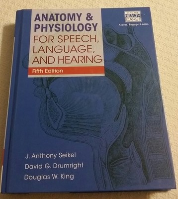 Anatomy & Physiology for Speech, Language, and Hearing, 5th (with Anatesse S...