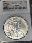 2012 American Silver Eagle NGC MS70 First Releases 1oz .999 Silver