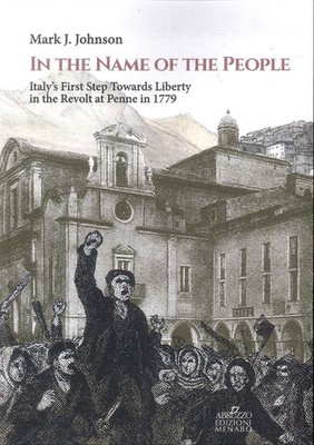 Im Namen des Volkes. Italiens erster Schritt zur Freiheit in der Revolte bei P