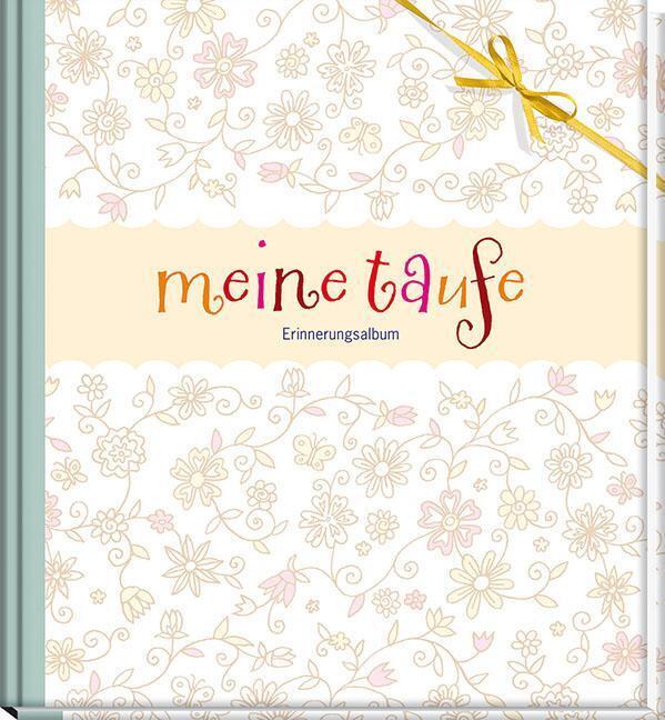 Thumbnail - Meine Taufe | Georg Lehmacher | Erinnerungsalbum | Buch | 32 S. |