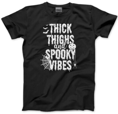 Dicke Oberschenkel und gruselige Vibes Unisex T-Shirt Hexe Halloween Party Hexerei