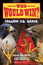 Falcon vs. Hawk; Who Would Win?; 23 - paperback, Jerry Pallotta, 9781338320268
