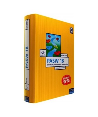 SPSS 18 [ehemals PASW ]: Einführung in die moderne Datenanalyse: Einführung in