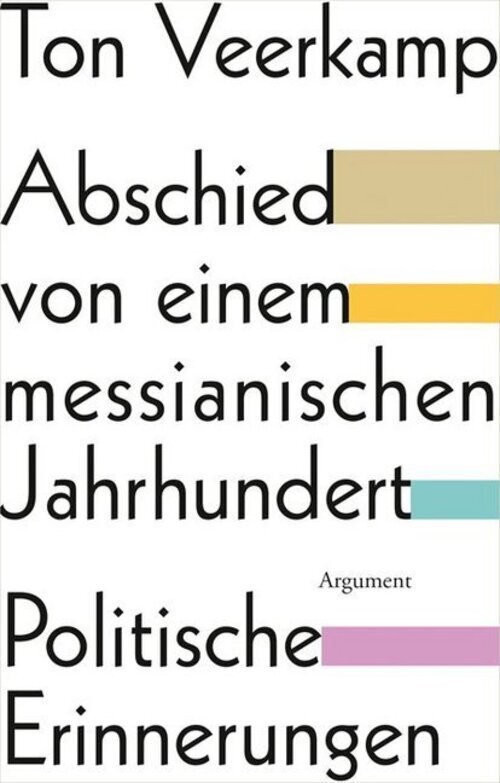 Ton Veerkamp | Abschied Von Einem Messianischen Jahrhundert | Buch |